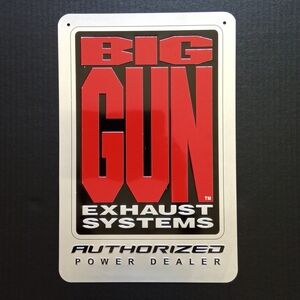Big Gun Exhaust Systems Metal Sign